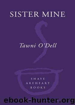 Sister Mine by Tawni O'Dell