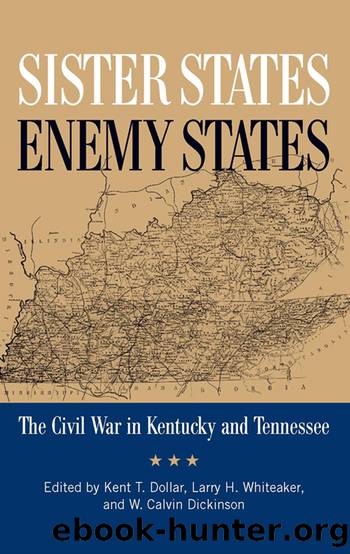 Sister States, Enemy States by Kent Dollar