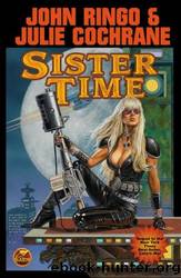 Sister Time-Callys War 2 by John Ringo & Julie Cochrane