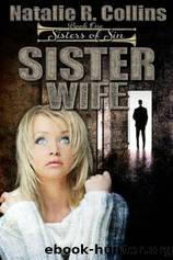 Sister Wife by Natalie R. Collins