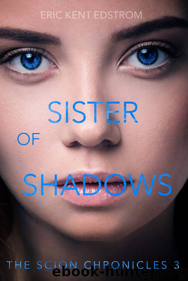 Sister of Shadows by Eric Kent Edstrom