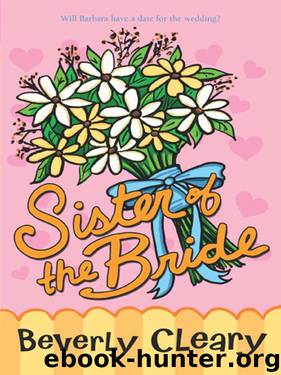Sister of the Bride by Beverly Cleary