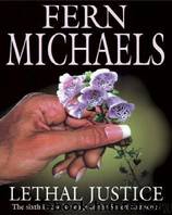 Sisterhood 06 - Lethal Justice by Fern Michaels