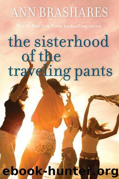 Sisterhood 1: Sisterhood of the Traveling Pants by Ann Brashares
