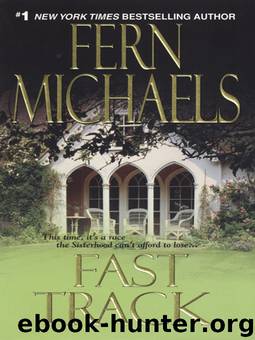Sisterhood 10 - Fast Track by Fern Michaels