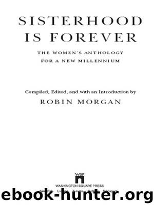 Sisterhood Is Forever by Robin Morgan