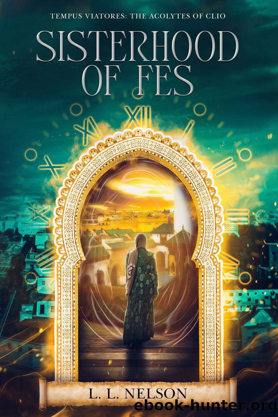 Sisterhood of Fes by L. L. Nelson