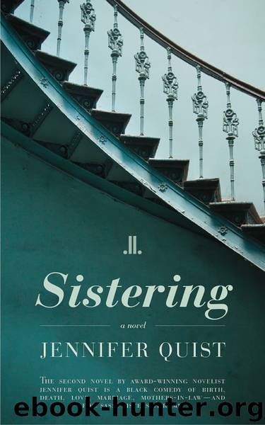 Sistering by Jennifer Quist