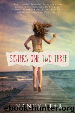 Sisters One, Two, Three by Nancy Star