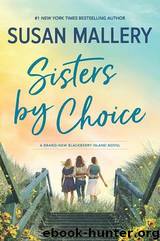 Sisters by Choice by Susan Mallery