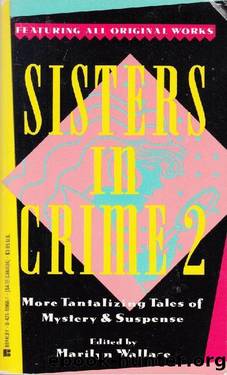Sisters in Crime 02 Anthology by Marilyn Wallace