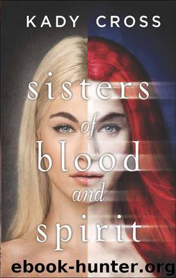 Sisters of Blood and Spirit by Cross Kady