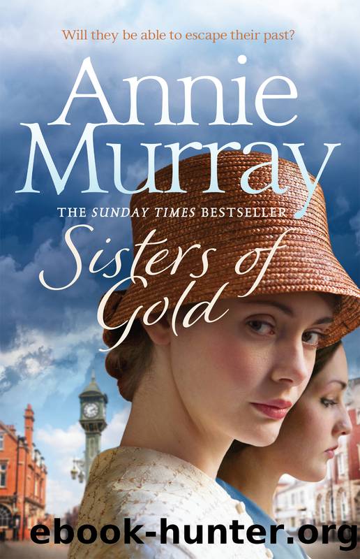 Sisters of Gold by Annie Murray