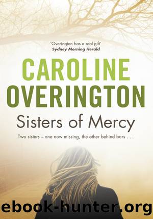 Sisters of Mercy by Caroline Overington