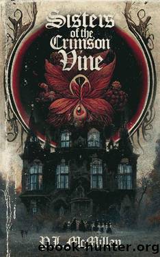 Sisters of the Crimson Vine by P.L. McMillan