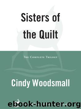 Sisters of the Quilt by Cindy Woodsmall