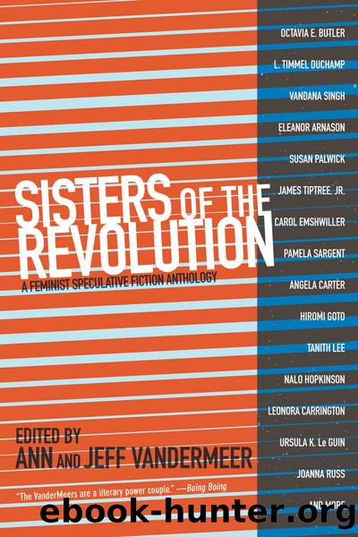 Sisters of the Revolution by VanderMeer Ann; VanderMeer Jeff