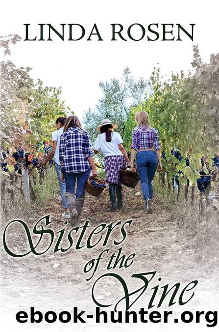Sisters of the Vine by Linda Rosen