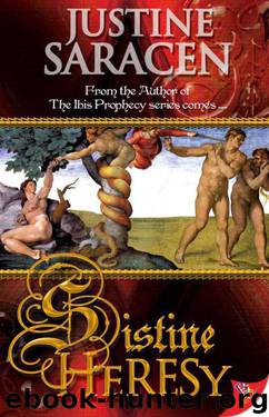 Sistine Heresy by Saracen Justine