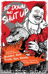 Sit Down and Shut Up by Brad Warner