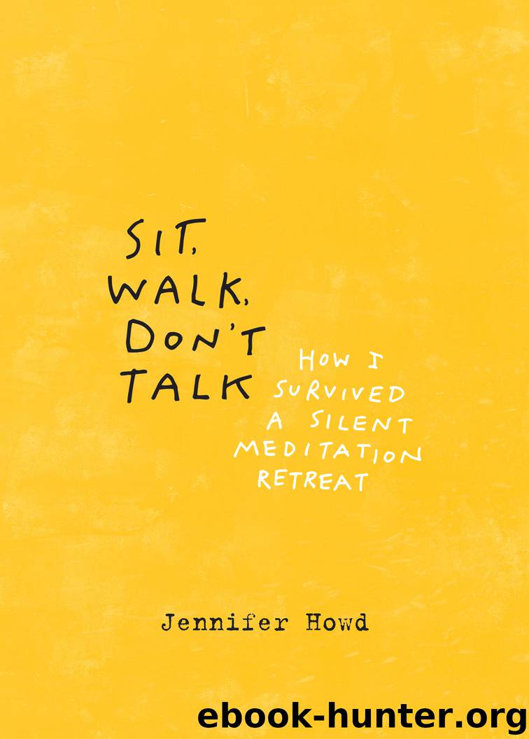 Sit, Walk, Don't Talk by Jennifer Howd