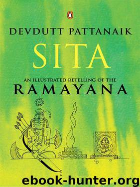 Sita: An Illustrated Retelling of the Ramayana by Devdutt Pattanaik