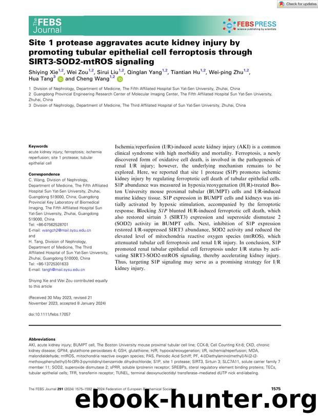 Site 1 protease aggravates acute kidney injury by promoting tubular epithelial cell ferroptosis through SIRT3âSOD2âmtROS signaling by Unknown