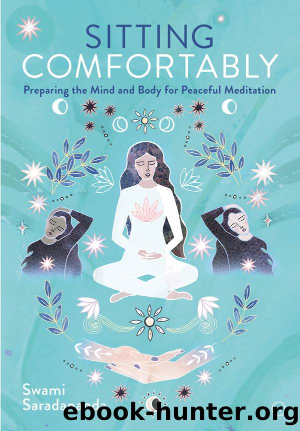 Sitting Comfortably by Swami Saradananda