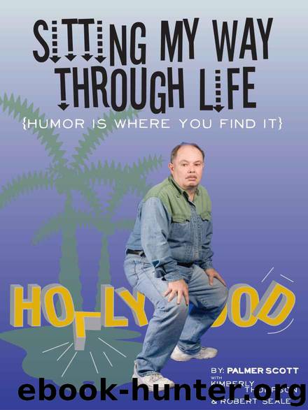 Sitting My Way Through Life by Thompson Kimberly