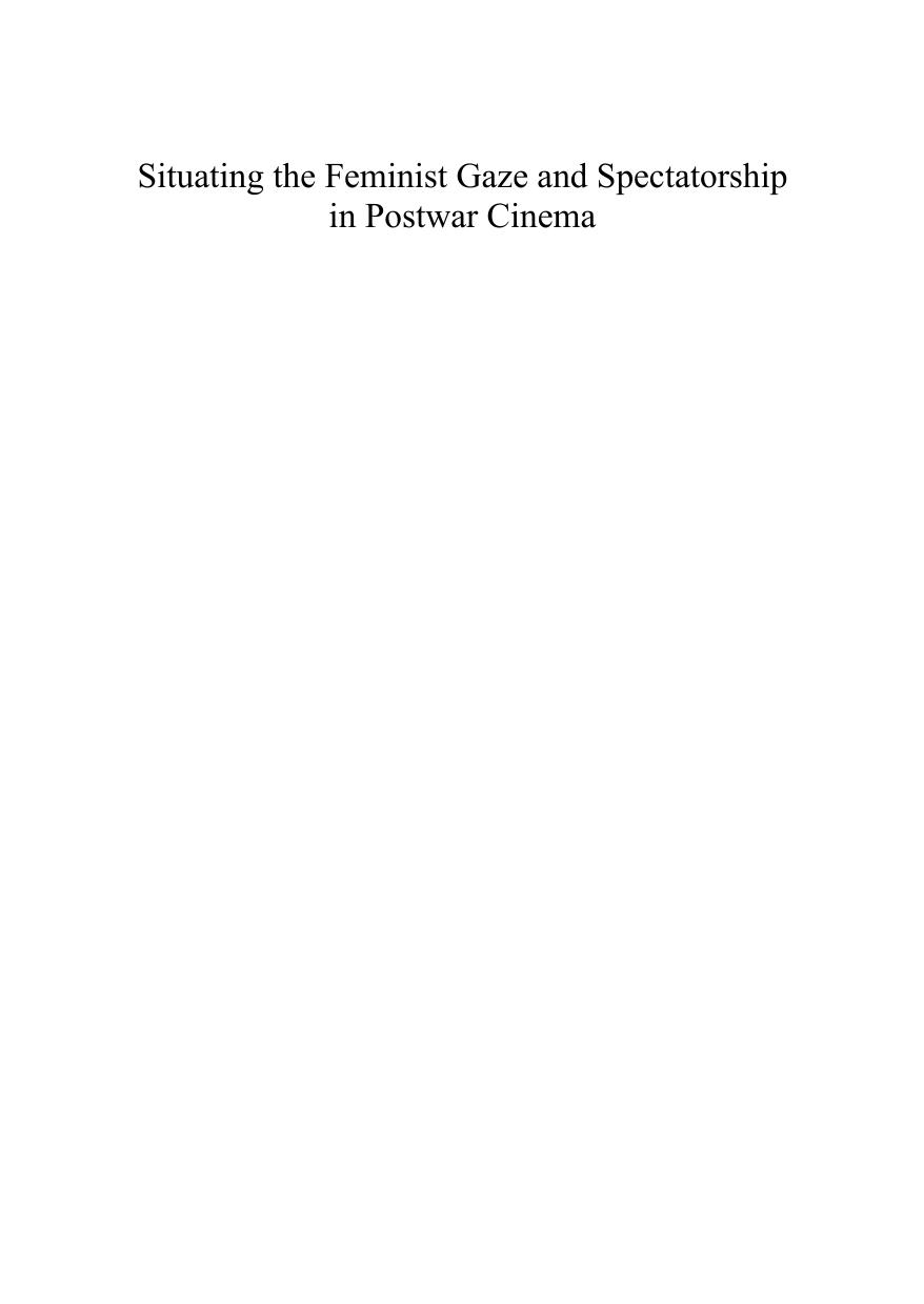 Situating the Feminist Gaze and Spectatorship in Postwar Cinema by Marcelline Block