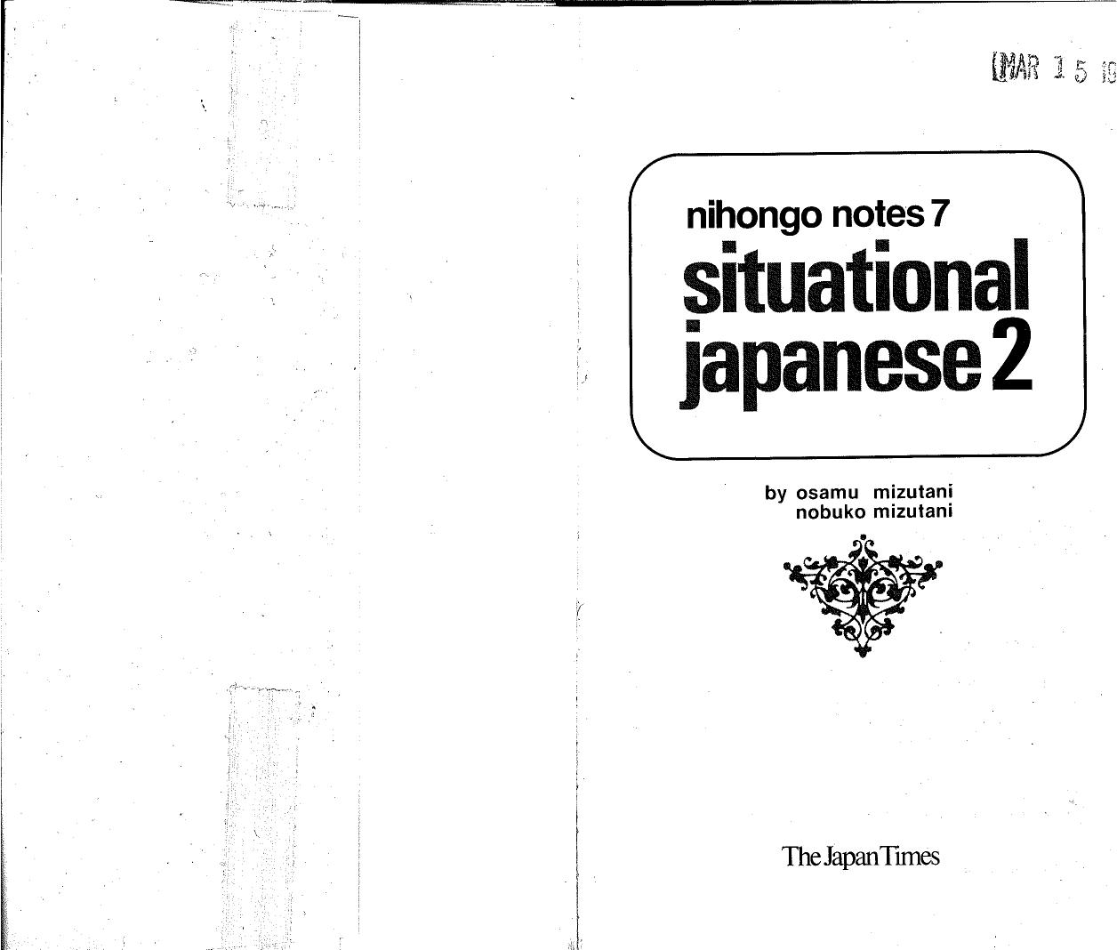 Situational Japanese 2 by Osamu Mizutani; Nobuko Mizutani; Japan Times Ltd