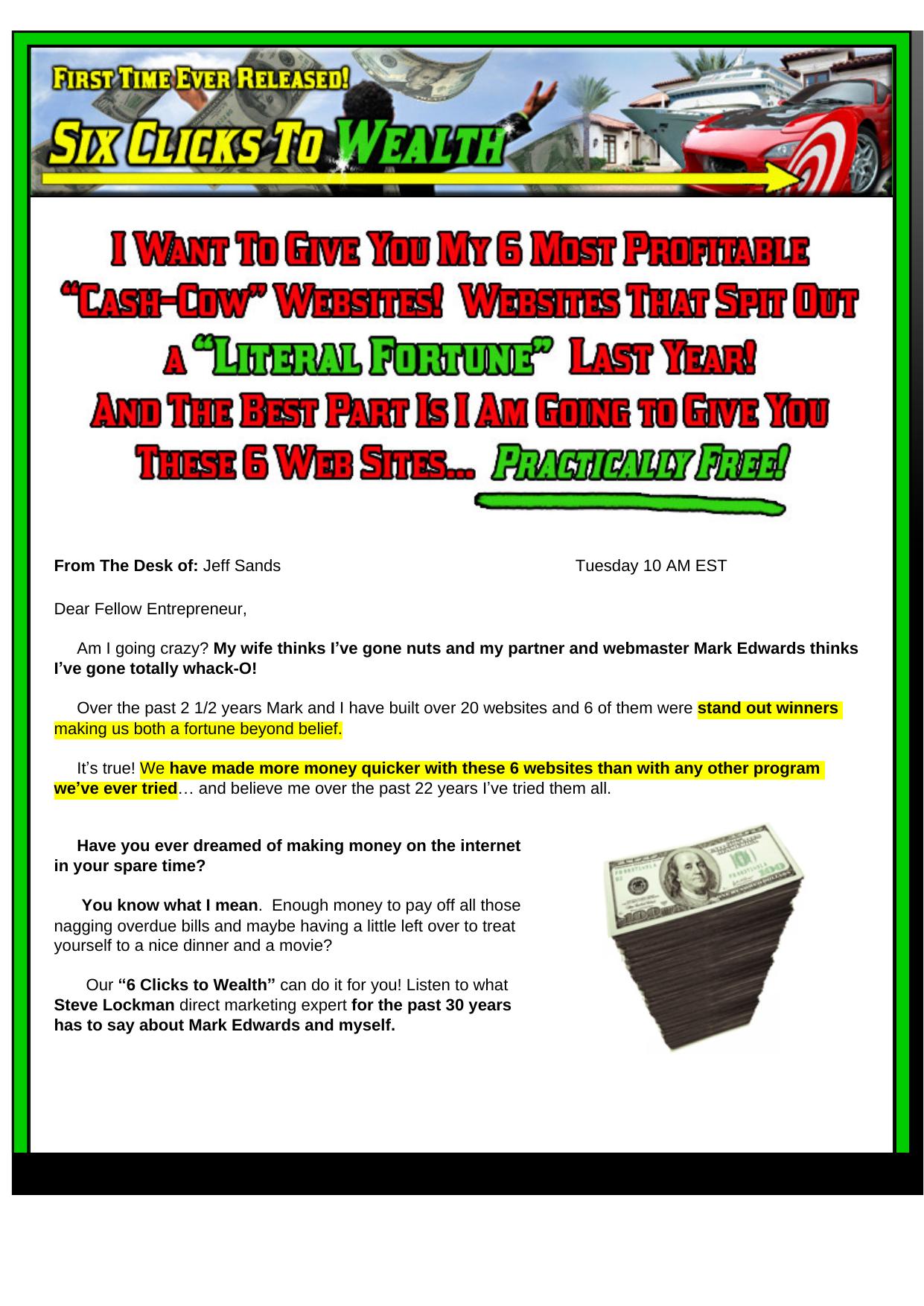 Six Clicks To Wealth - 1# Coverting Website. by Best of Kuszter's Collection