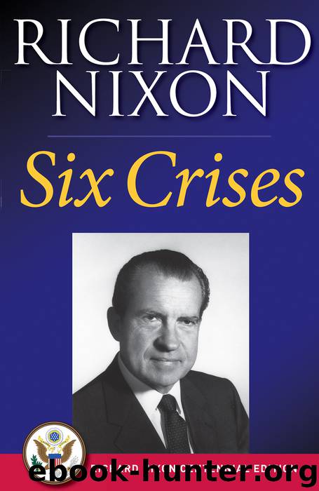 Six Crises by Richard Nixon