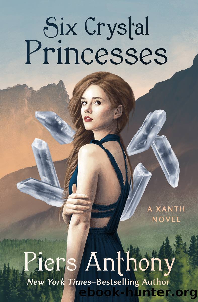 Six Crystal Princesses by Piers Anthony