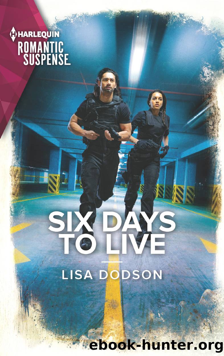 Six Days to Live by Lisa Dodson