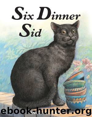 Six Dinner Sid by Inga Moore
