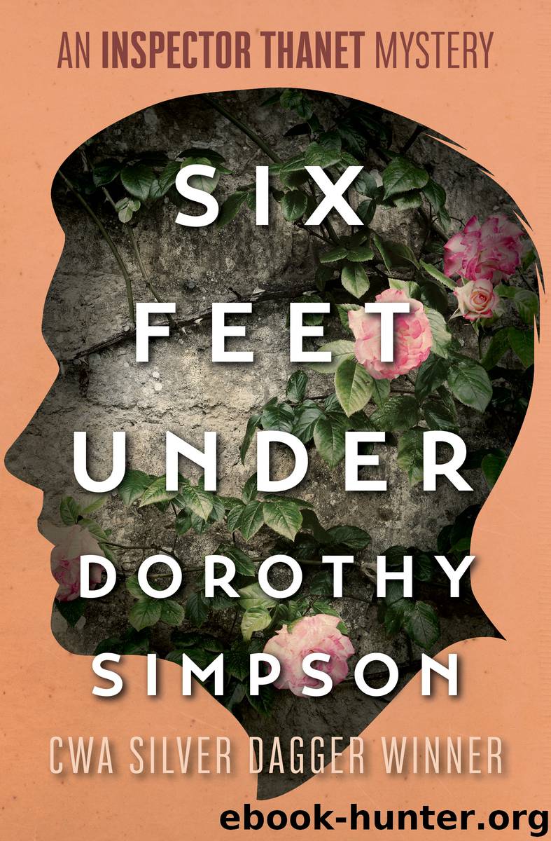 Six Feet Under by Dorothy Simpson