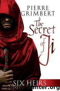 Six Heirs by Pierre Grimbert