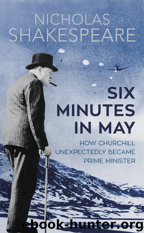 Six Minutes in May by Nicholas Shakespeare