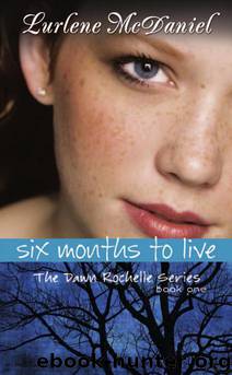Six Months to Live by McDaniel Lurlene