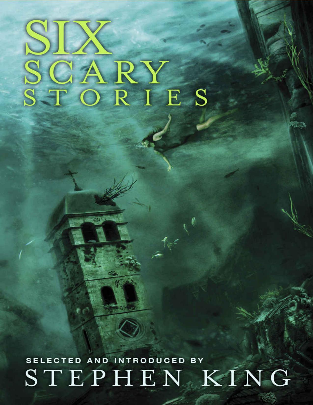 Six Scary Stories by unknow