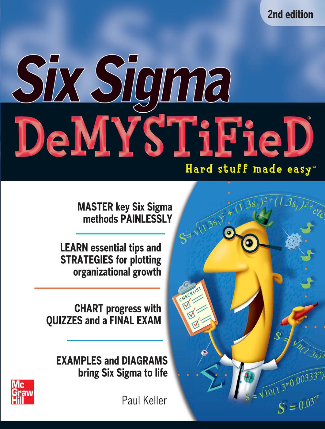 Six Sigma DeMYSTiFieD by Paul Keller