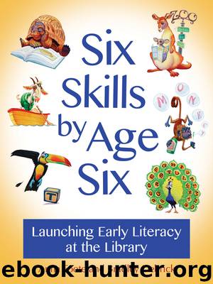 Six Skills by Age Six by Anna Foote