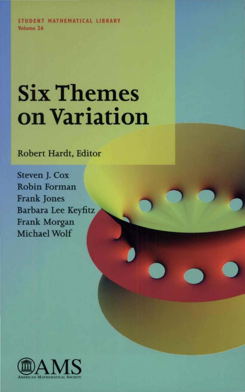 Six Themes On Variation (Student Mathematical Library, V. 26) by Robin Forman Frank Jones Barbara Lee Keyfitz Frank Morgan Michael Wolf