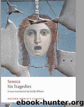 Six Tragedies by Seneca