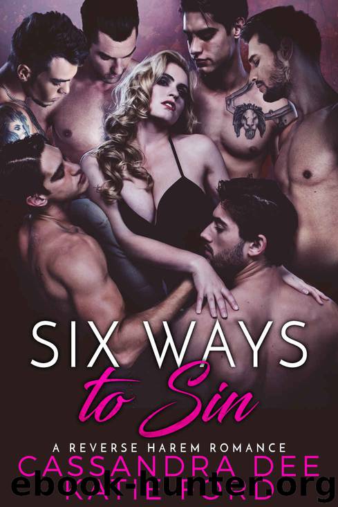 Six Ways to Sin by Cassandra Dee & Katie Ford
