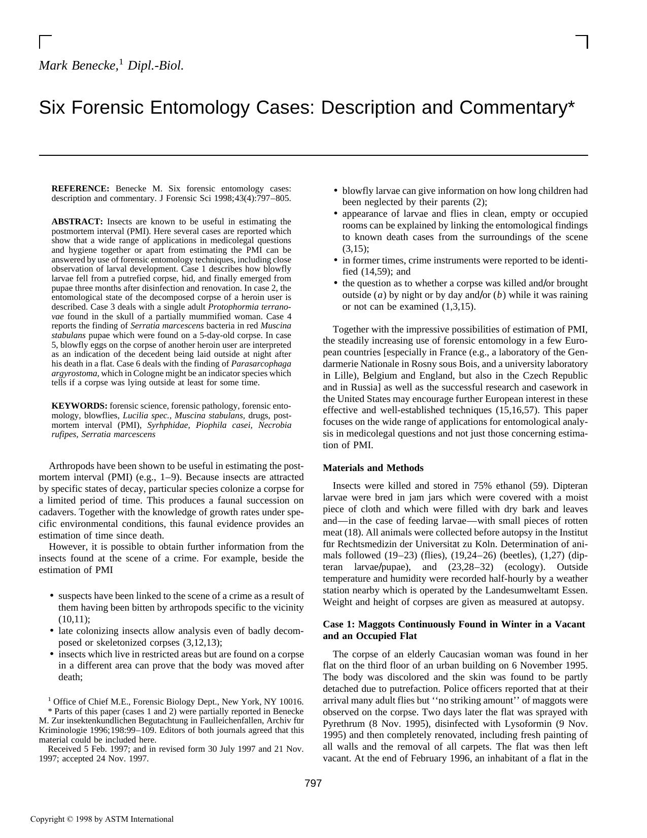 Six forensic entomology cases: description and commentary by Benecke M