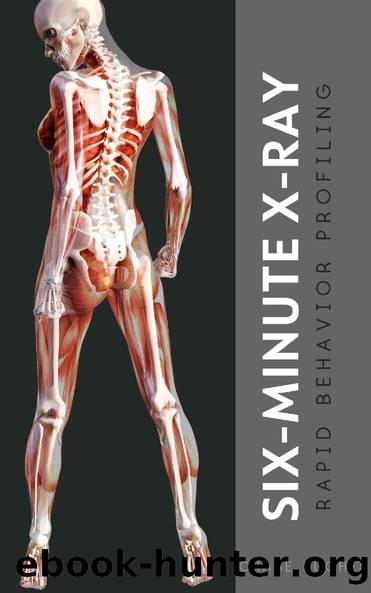 Six-Minute X-Ray: Rapid Behavior Profiling by Chase Hughes
