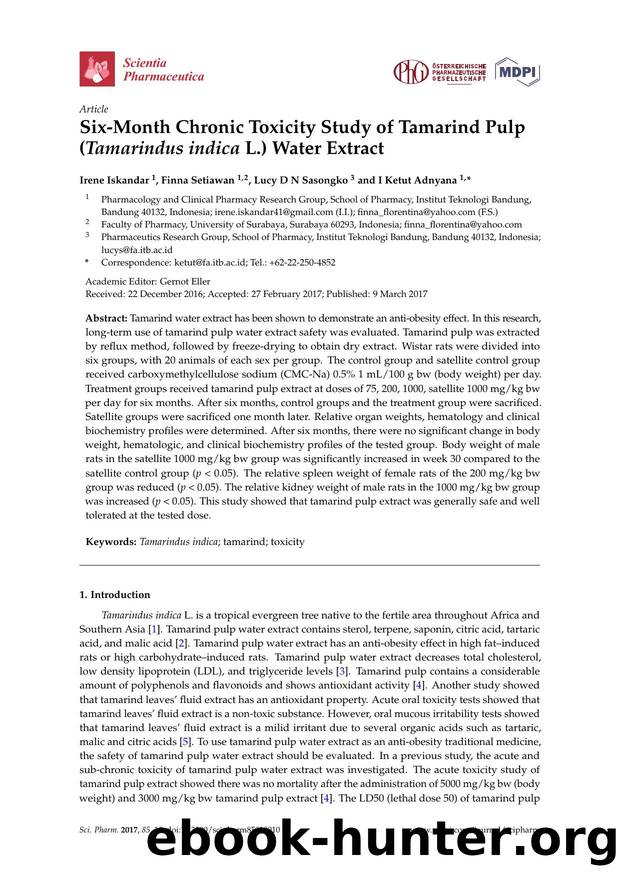 Six-Month Chronic Toxicity Study of Tamarind Pulp (Tamarindus indica L.) Water Extract by Irene Iskandar Finna Setiawan Lucy D N Sasongko and I Ketut Adnyana