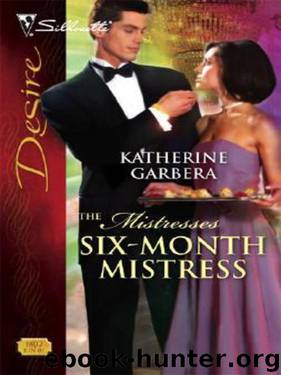 Six-Month Mistress (The Mistresses Book 2) by Katherine Garbera